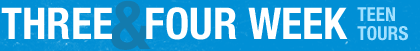 Three and Four Week Teen Tours