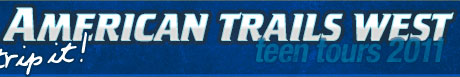 ATW teen tours : American Trails West