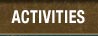 Activities
